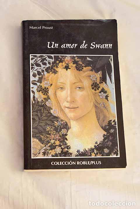 Libros: Un amor de Swann: Proust, Marcel.- Proust, Marcel - Foto 1