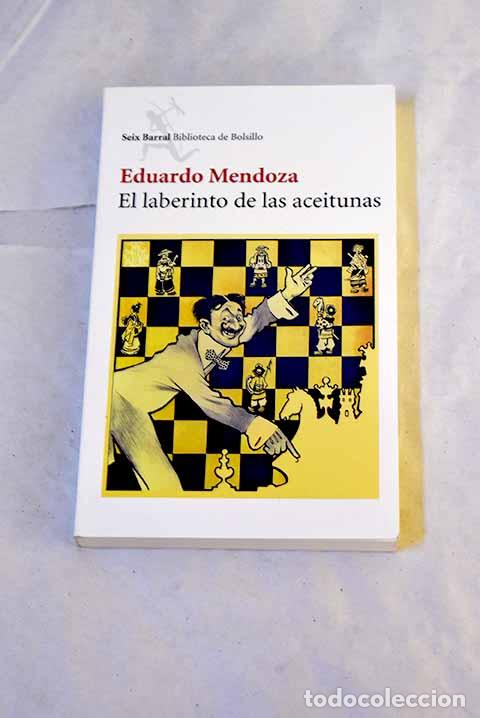 Livros em segunda m&atilde;o: El laberinto de las aceitunas.- Mendoza, Eduardo