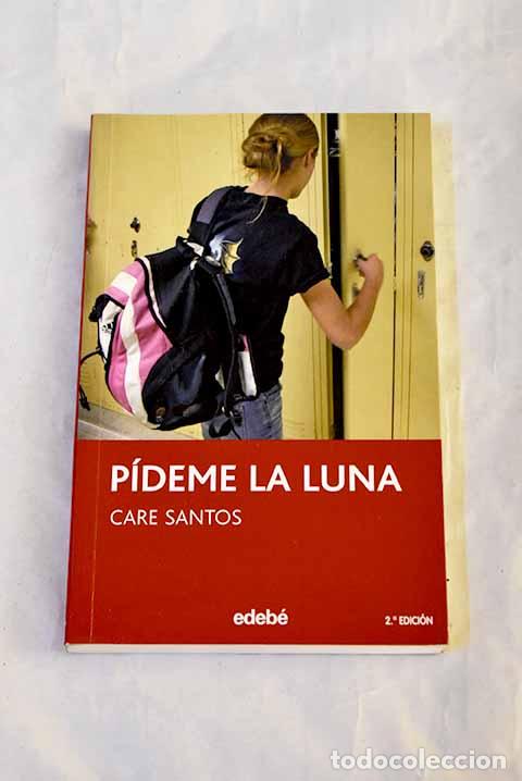 Libros: P&iacute;deme la luna: Santos, Care.- Santos, Care - Foto 1