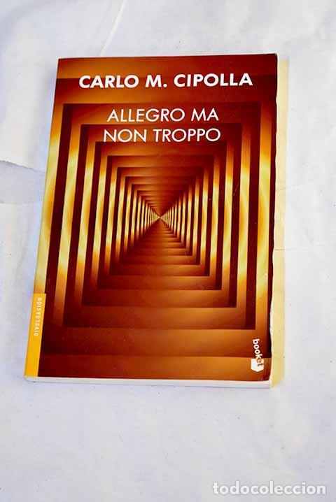 Livres: Allegro ma non troppo.- Cipolla, Carlo M.