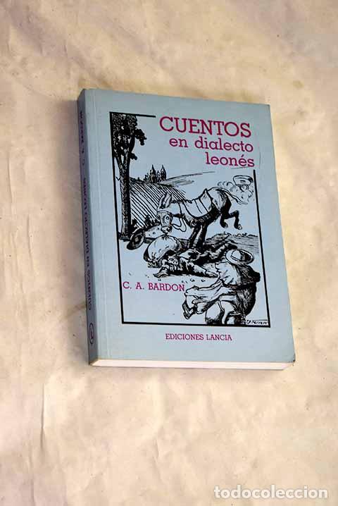 Libros: Cuentos en dialecto leon&eacute;s.- Bard&oacute;n, C. A. - Foto 1