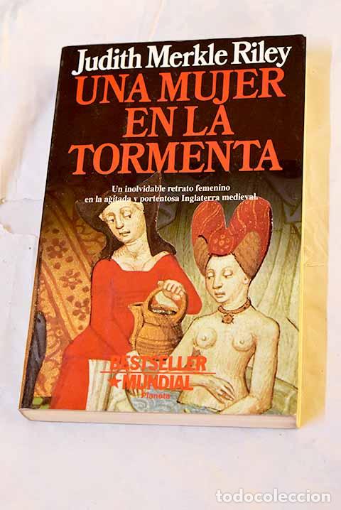 Livres: Una mujer en la tormenta.- Riley, Judith Merkle
