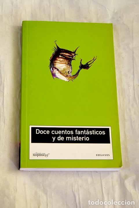 Libros: Doce cuentos fant&aacute;sticos y de misterio - Foto 1