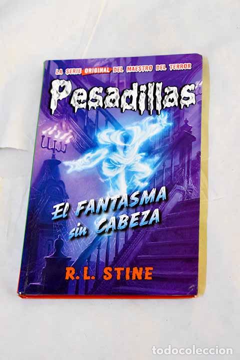 Livros em segunda m&atilde;o: El fantasma sin cabeza.- Stine, R. L.