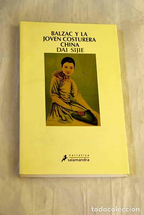 Livros em segunda m&atilde;o: Balzac y la joven costurera china.- Dai, Sijie