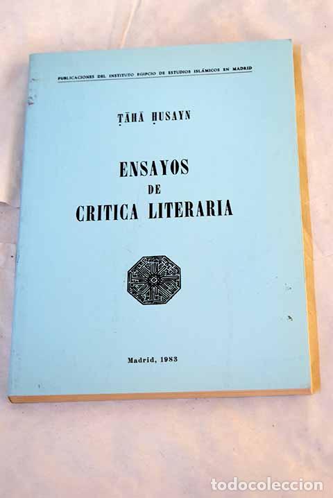 Livres: Ensayos de cr&iacute;tica literaria.- Husein, Taha