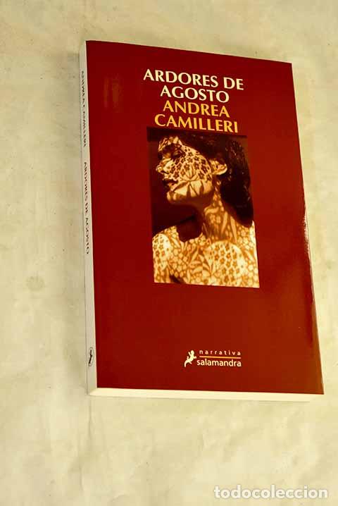 Libri di seconda mano: Ardores de agosto: Camilleri, Andrea.- Camilleri, Andrea