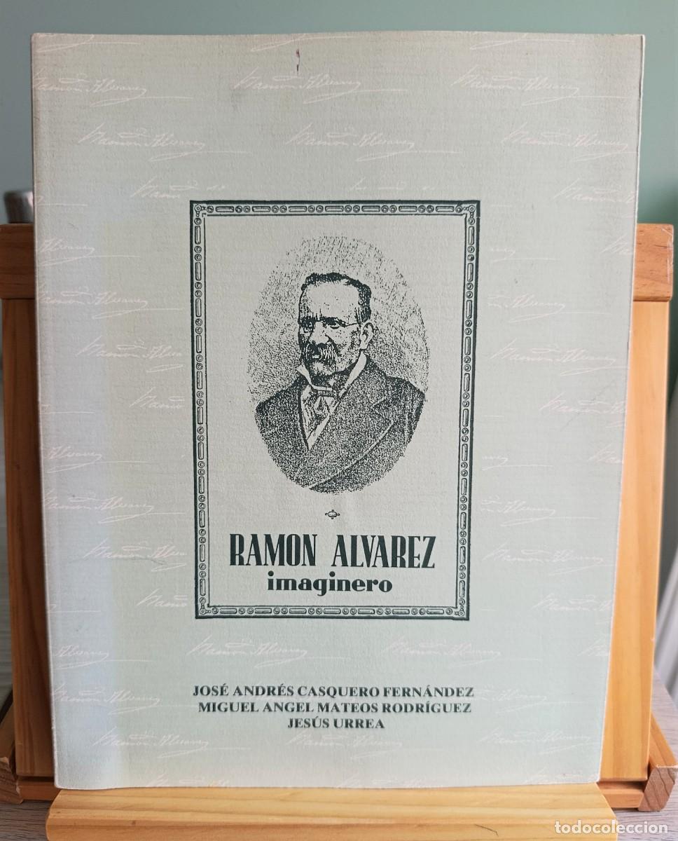 Libros: Ramon &Aacute;lvarez Imaginero Jos&eacute; Casquero Rodr&iacute;guez / Miguel Mateos Rodr&iacute;guez / Jes&uacute;s Urrea