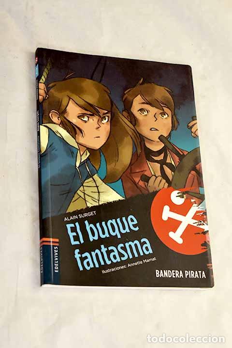 Libros: El buque fantasma: Surget, Alain.- Surget, Alain