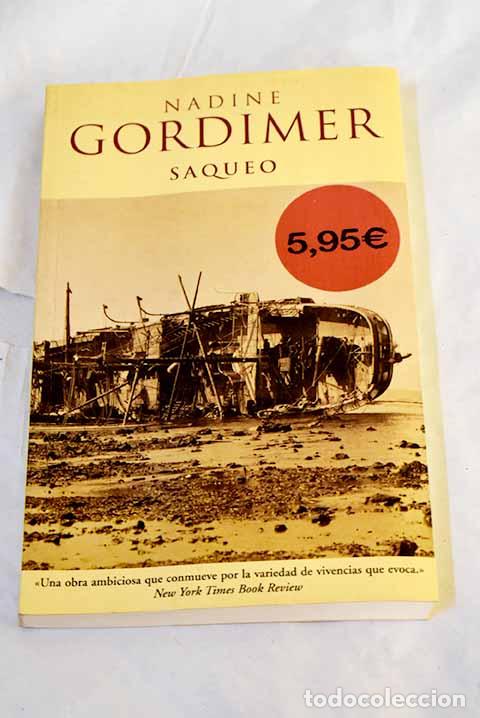 Libros: Saqueo: Gordimer, Nadine.- Gordimer, Nadine