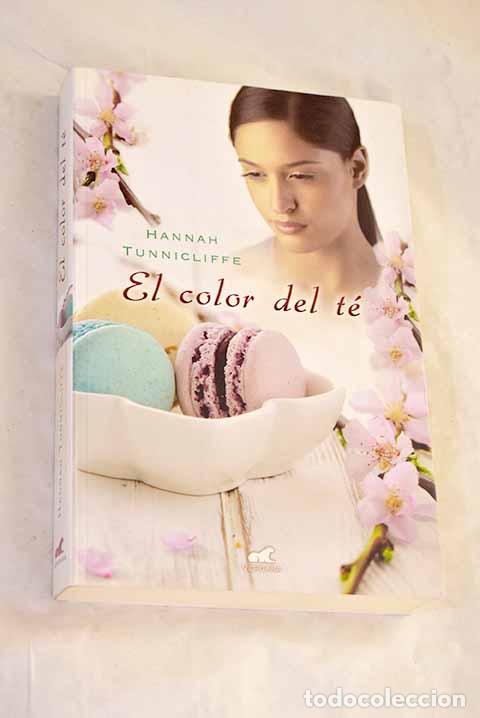 B&uuml;cher: El color del t&eacute;: Tunnicliffe, Hannah.- Tunnicliffe, Hannah