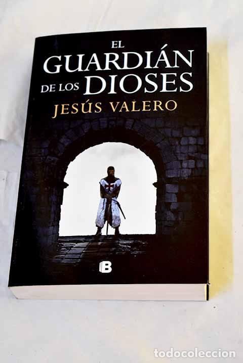 B&uuml;cher: El guardi&aacute;n de los dioses.- Valero, Jes&uacute;s
