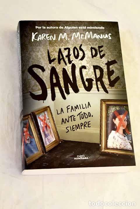 Livros em segunda m&atilde;o: Lazos de sangre: La familia siempre es lo primero.- McManus, Karen M.