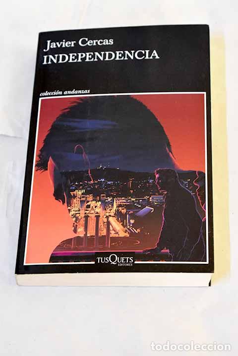 B&uuml;cher: Independencia: Terra Alta 2.- Cercas, Javier