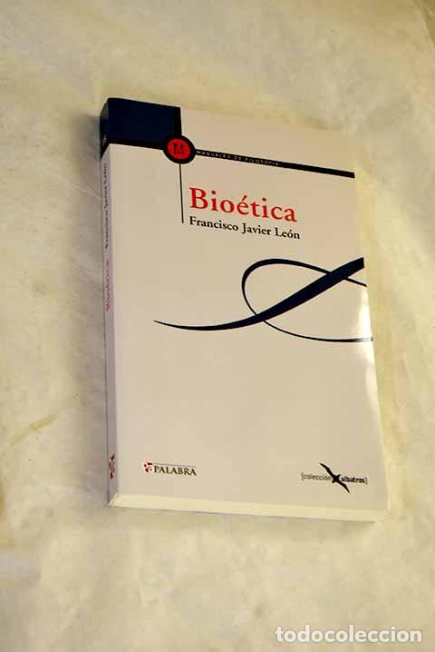 Libri di seconda mano: Bio&eacute;tica: la promoci&oacute;n de la dignidad de la persona en el &aacute;mbito biom&eacute;dico