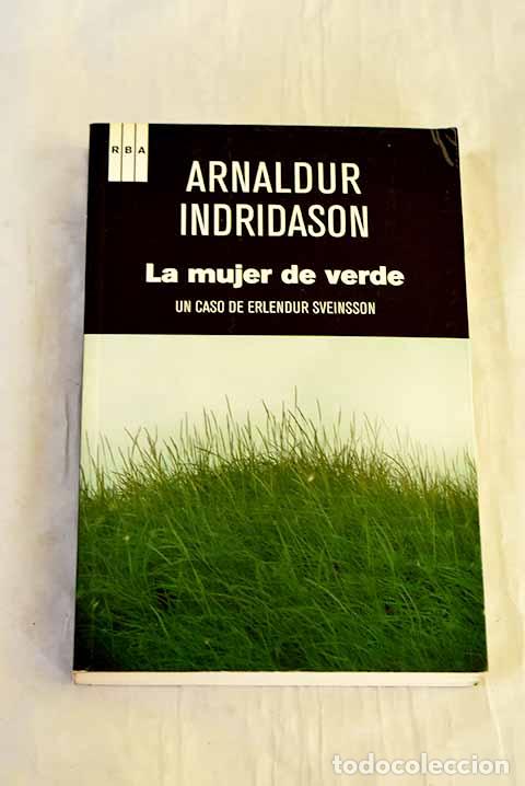 Libros: La mujer de verde: Indridason, Arnaldur.- Indridason, Arnaldur - Foto 1