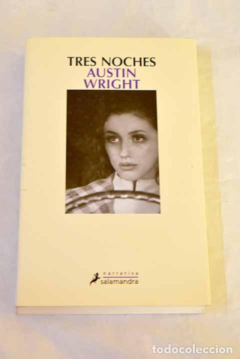 Libros: Tres noches: Wright, Austin McGiffert.- Wright, Austin McGiffert - Foto 1
