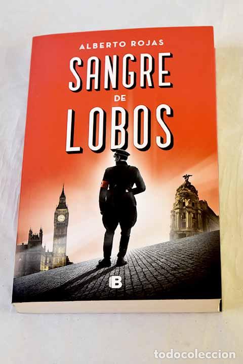 Livres: Sangre de lobos: Rojas, Alberto.- Rojas, Alberto