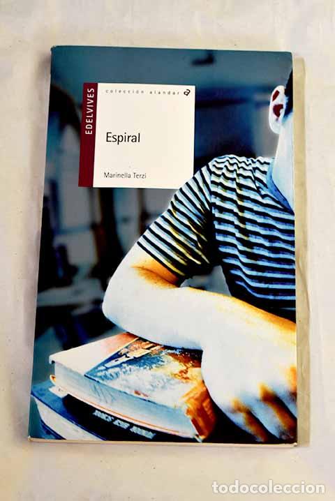 B&uuml;cher: Espiral: Terzi, Marinella.- Terzi, Marinella