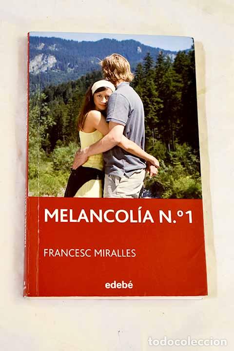 Livros em segunda m&atilde;o: Melancol&iacute;a n.&ordm; 1: Miralles, Francesc.- Miralles, Francesc
