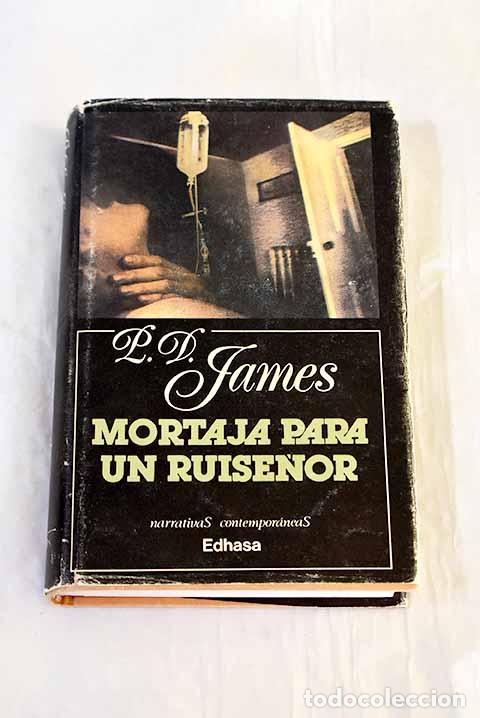 B&uuml;cher: Mortaja para un ruise&ntilde;or.- James, P. D.