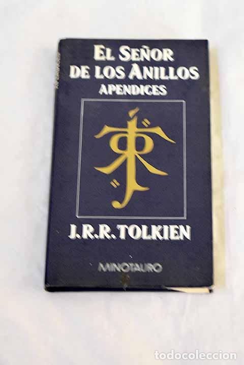 books: Ap&eacute;ndices de El se&ntilde;or de los anillos.- Tolkien, J. R. R.