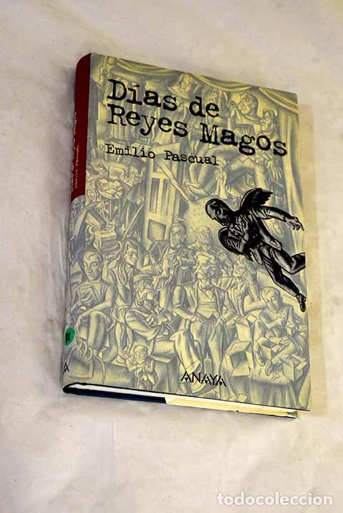 books: D&iacute;as de Reyes Magos: Pascual, Emilio.- Pascual, Emilio