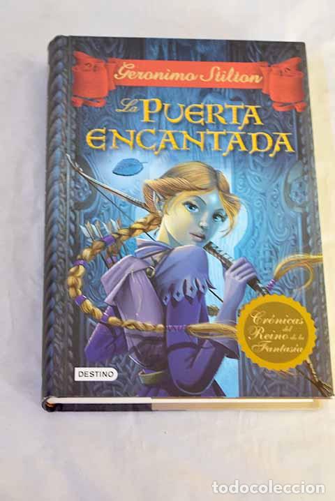 books: La puerta encantada: Stilton, Geronimo.- Stilton, Geronimo