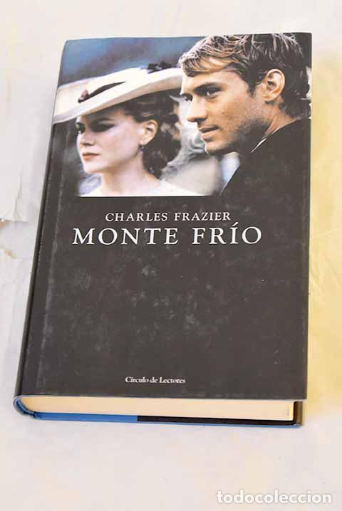 books: Monte fr&iacute;o: Frazier, Charles.- Frazier, Charles