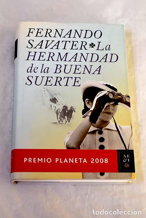 books: La hermandad de la buena suerte.- Savater, Fernando