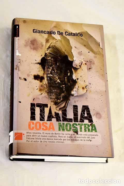 Libri di seconda mano: Italia Cosa Nostra: De Cataldo, Giancarlo.- De Cataldo, Giancarlo