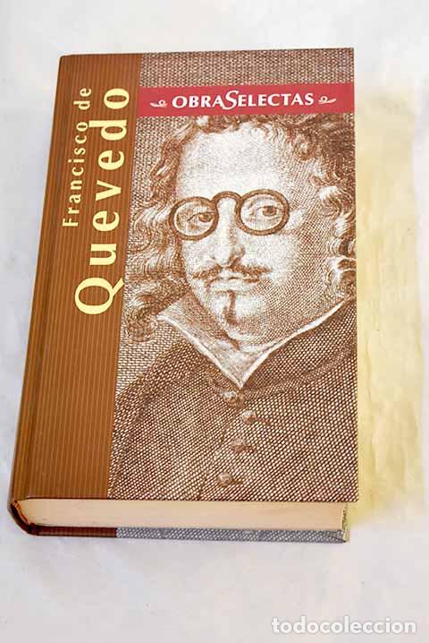 B&uuml;cher: El Busc&oacute;n; Los sue&ntilde;os ; El chit&oacute;n de las Tarabillas ; Obras jocosas ; Poes&iacute;a