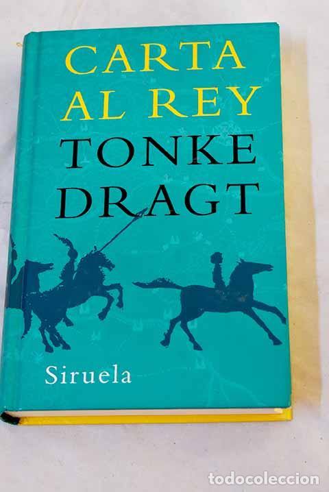 books: Carta al rey: Dragt, Tonke.- Dragt, Tonke