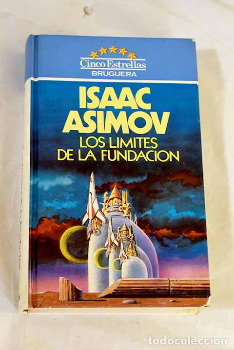 Libros: Los l&iacute;mites de la fundaci&oacute;n.- Asimov, Isaac - Foto 1