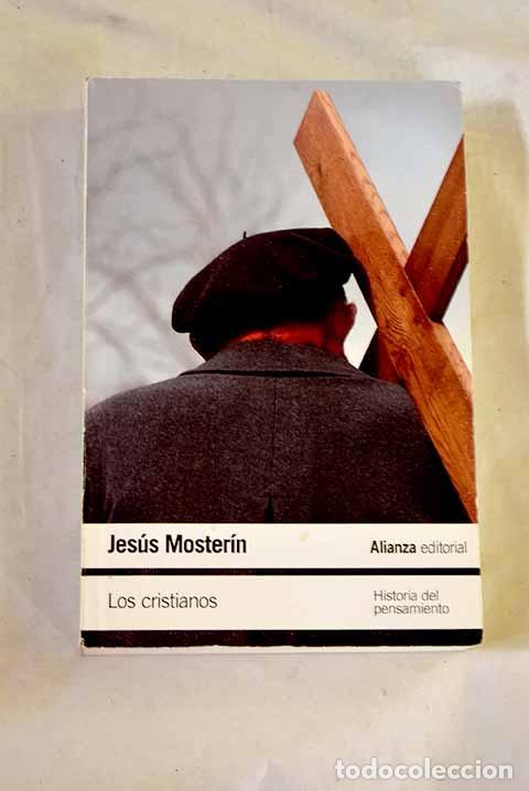 books: Los cristianos: historia del pensamiento.- Moster&iacute;n, Jes&uacute;s