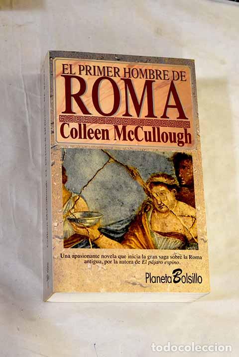 books: El primer hombre de Roma.- McCullough, Colleen