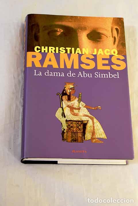 Libri di seconda mano: La dama de Abu Simbel.- Jacq, Christian