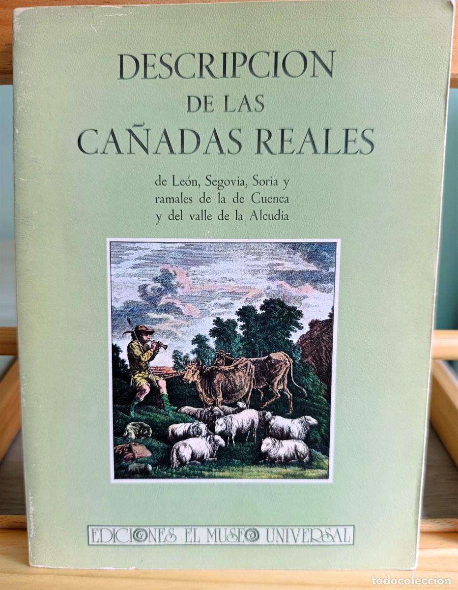 Libros: Descripci&oacute;n de las ca&ntilde;adas reales de Le&oacute;n, Segovia incluye mapa