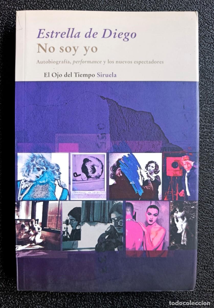 Libros: NO SOY YO - DE DIEGO, ESTRELLA, - Foto 1
