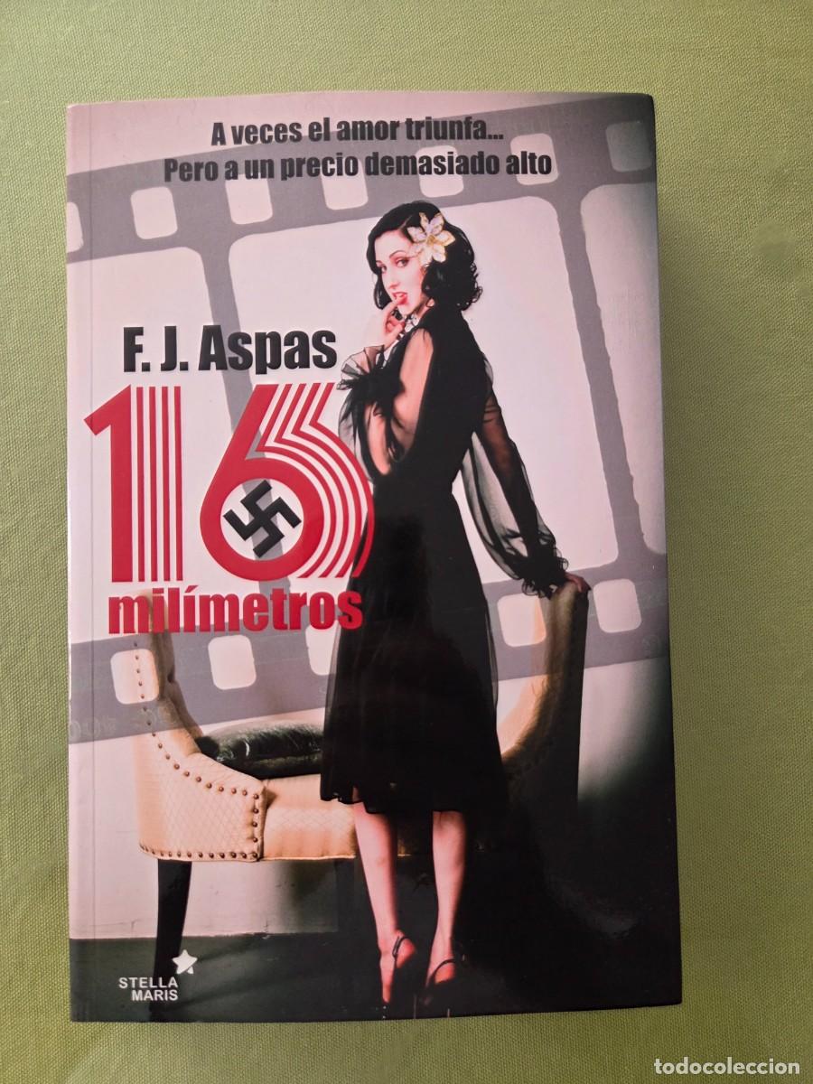 Libros: 16 MILIMETROS. ASPAS, F.J.