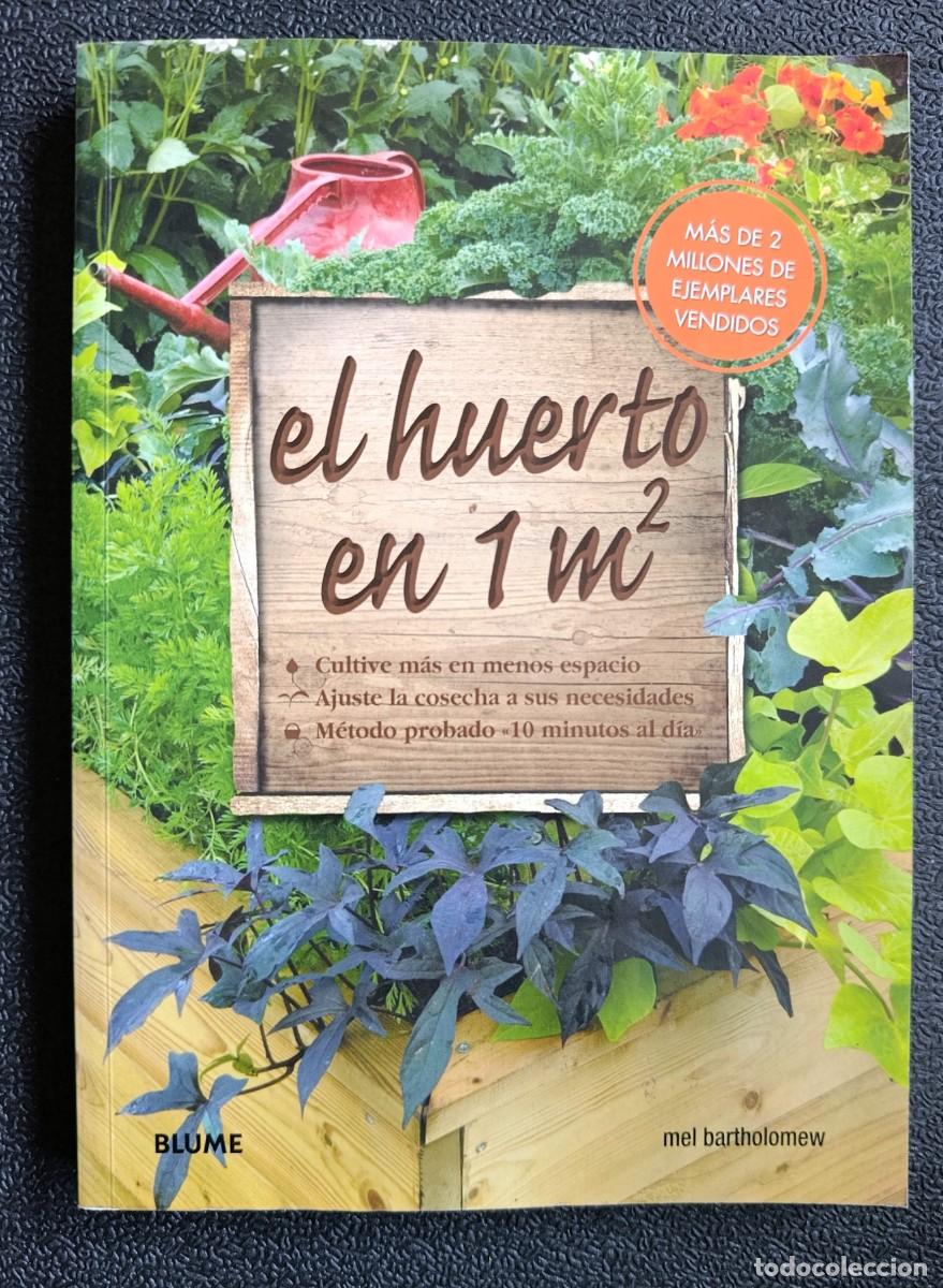 Libros: El huerto en 1 m2 El m&eacute;todo de Mel Bartholomew