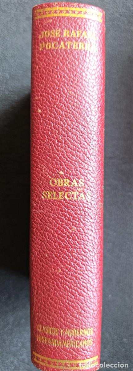Libros: Jos&eacute; Rafael Pocaterra: Obras selectas ( tapa dura)