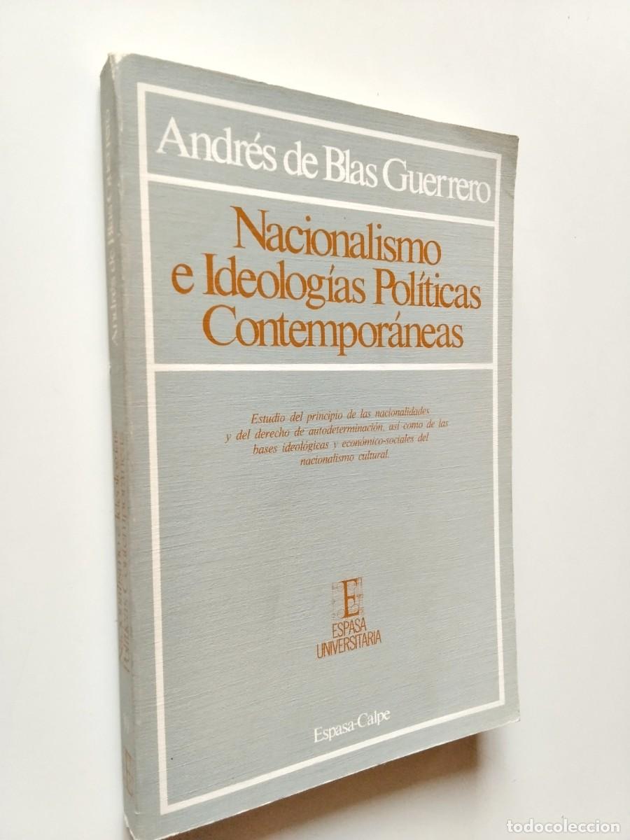 Livros em segunda m&atilde;o: Andr&eacute;s de Blas Guerrero - Nacionalismo e Ideolog&iacute;as Pol&iacute;ticas Contempor&aacute;neas