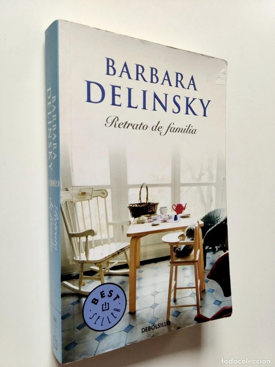 Libros: Barbara Delinsky - Retrato de familia - Foto 1
