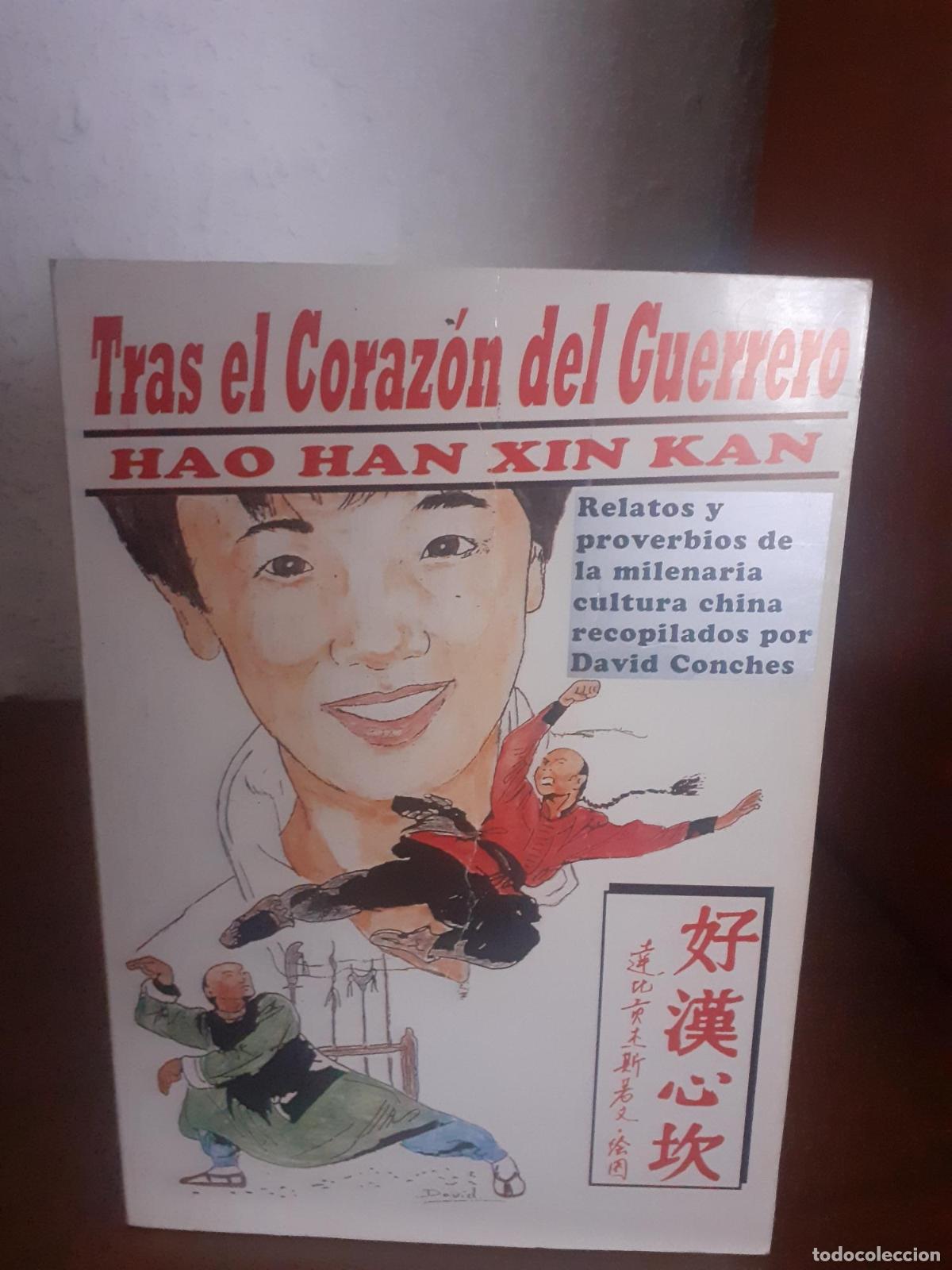 Tras el coraz&oacute;n del guerrero, Hao Han Xin Kan - David Conches