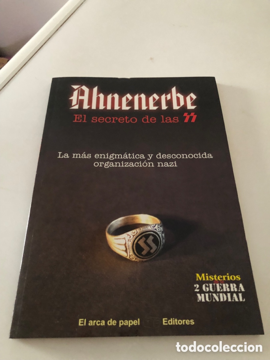 Libros: Ahnenerbe El Secreto De Las SS Jose Antonio Sol&iacute;s