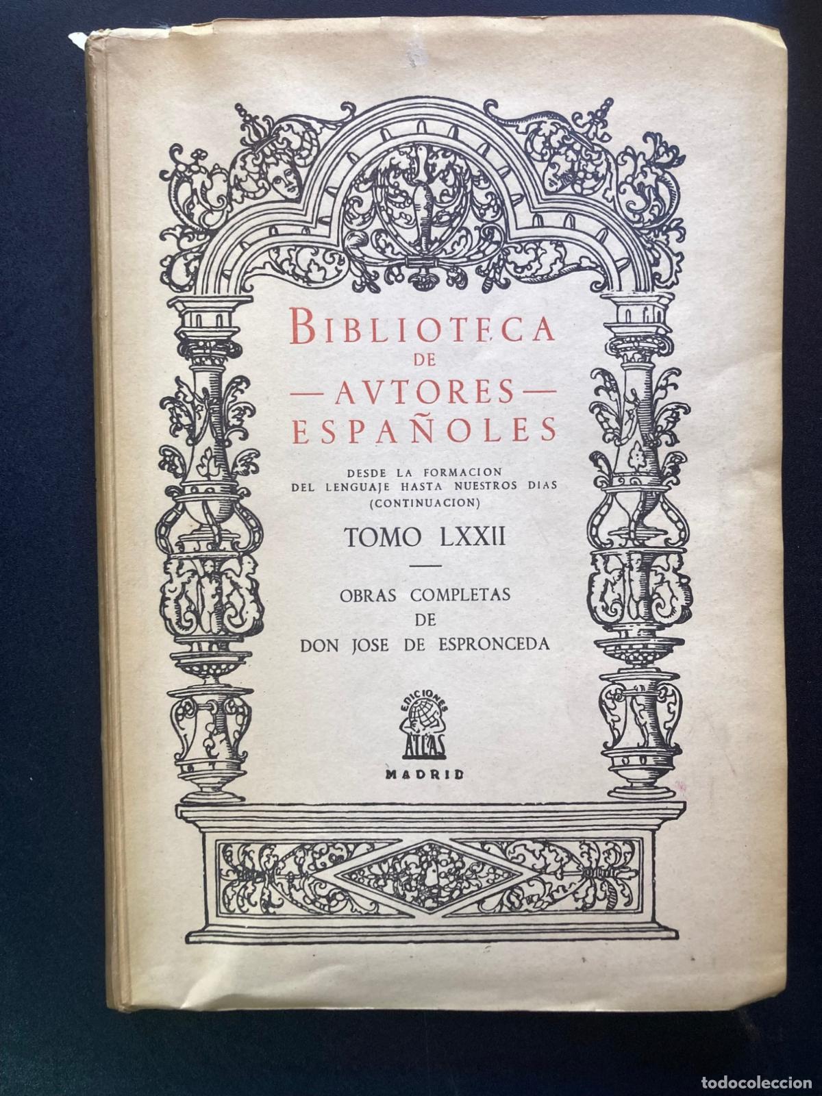 Libri di seconda mano: Don Jos&eacute; de Espronceda; Jorge Campos, ed. - Obras completas