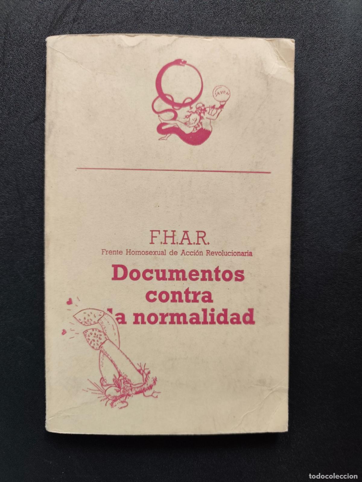 Libros: F.H.A.R. (Frente Homosexual de Acci&oacute;n Revolucionaria) - Documentos contra la normalidad