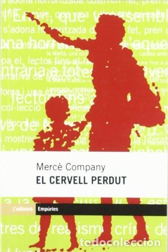 Libros: El cervell perdut - Company; Merc&egrave;