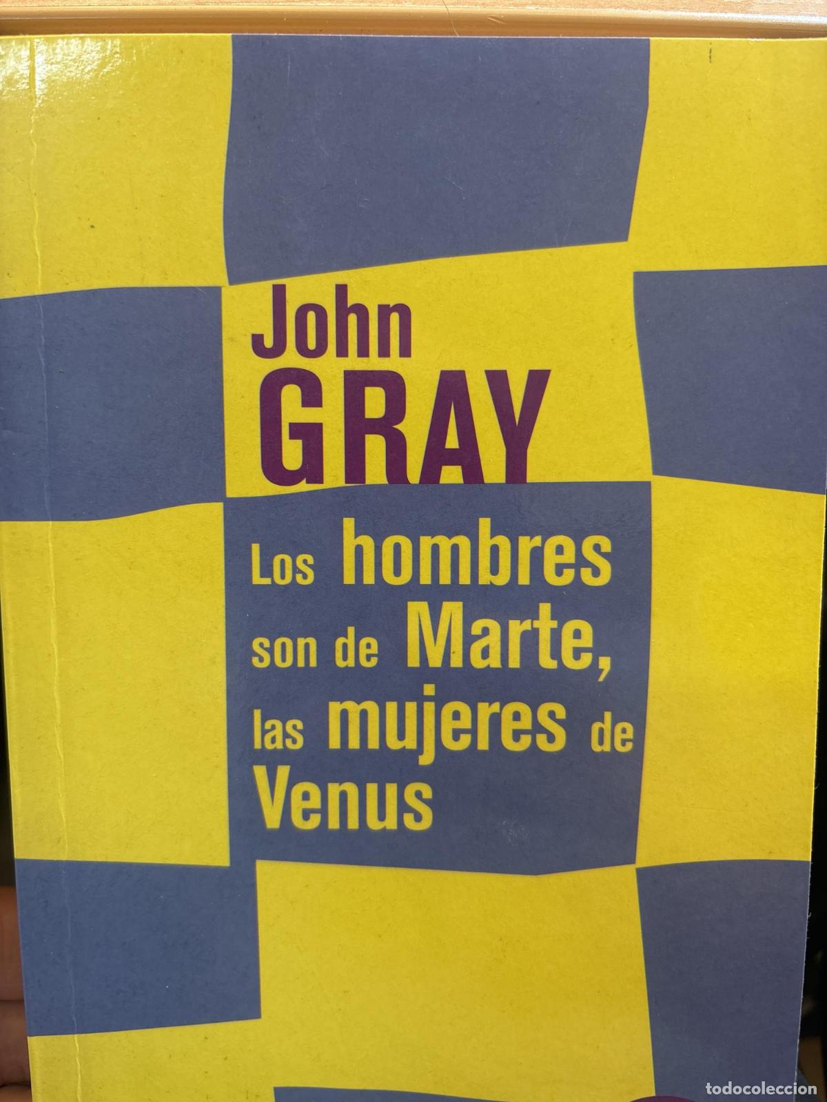 Libros: Los hombres son de Marte, las mujeres de Venus - Gray; John